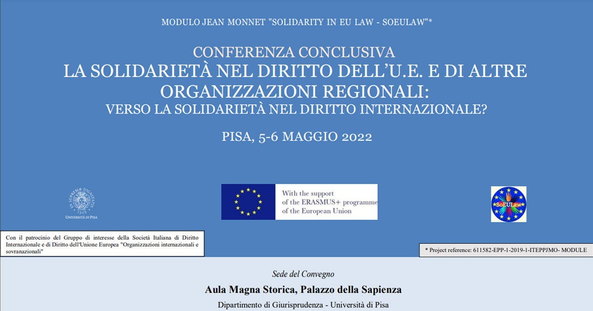 La Solidarietà nel diritto dell’ U.E. e di altre organizzazioni regionali. Verso la solidarietà nel diritto internazionale?